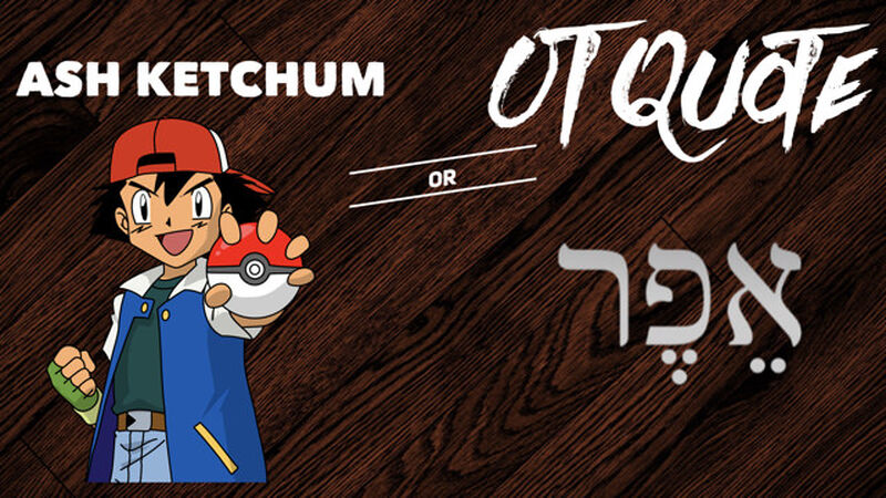 Ash or OT?
