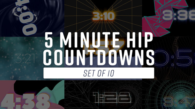5 Minute Hip Countdowns