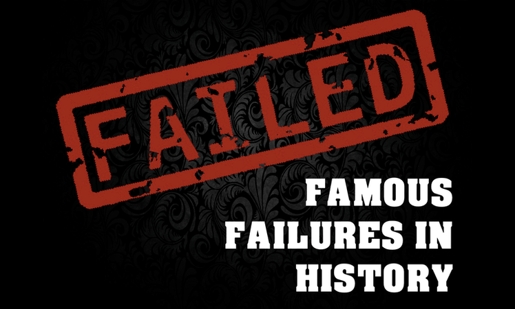 Famous Failures  