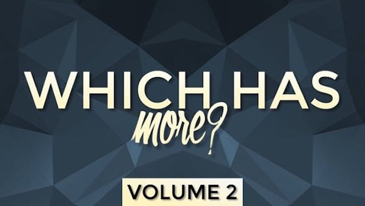 Which has More? Volume 2 image number null