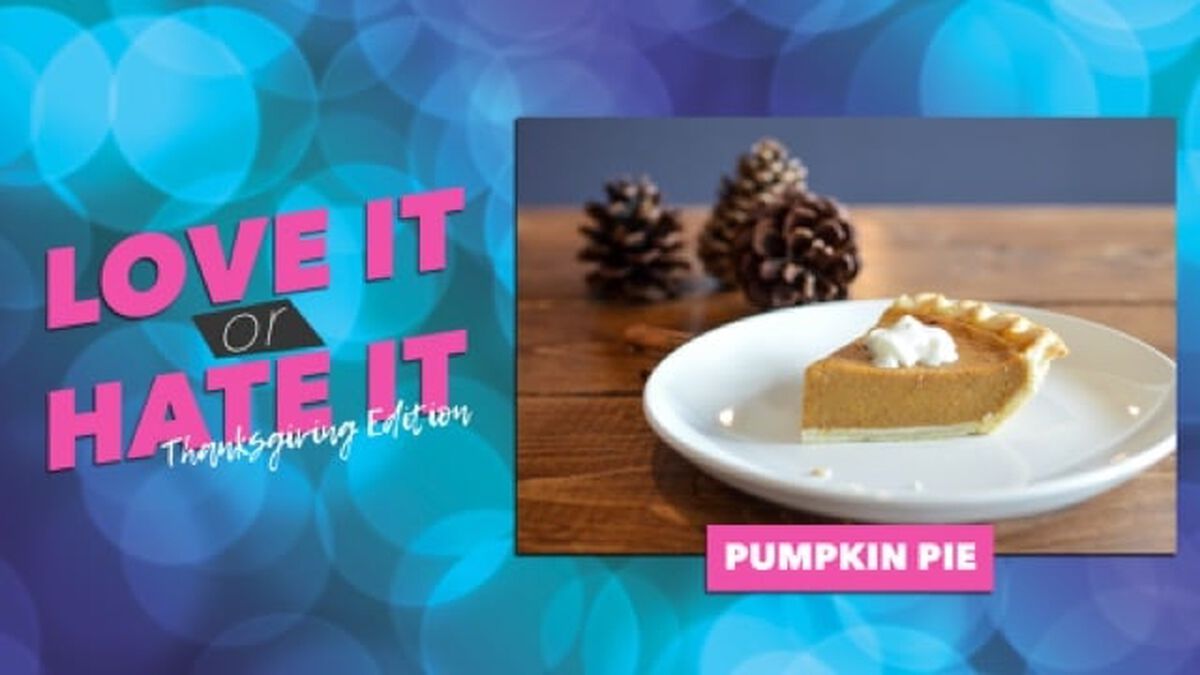 Love it or Hate it Thanksgiving Edition image number null
