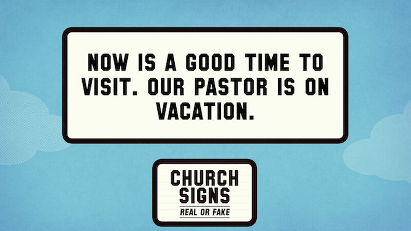 Church Signs: Real or Fake 2