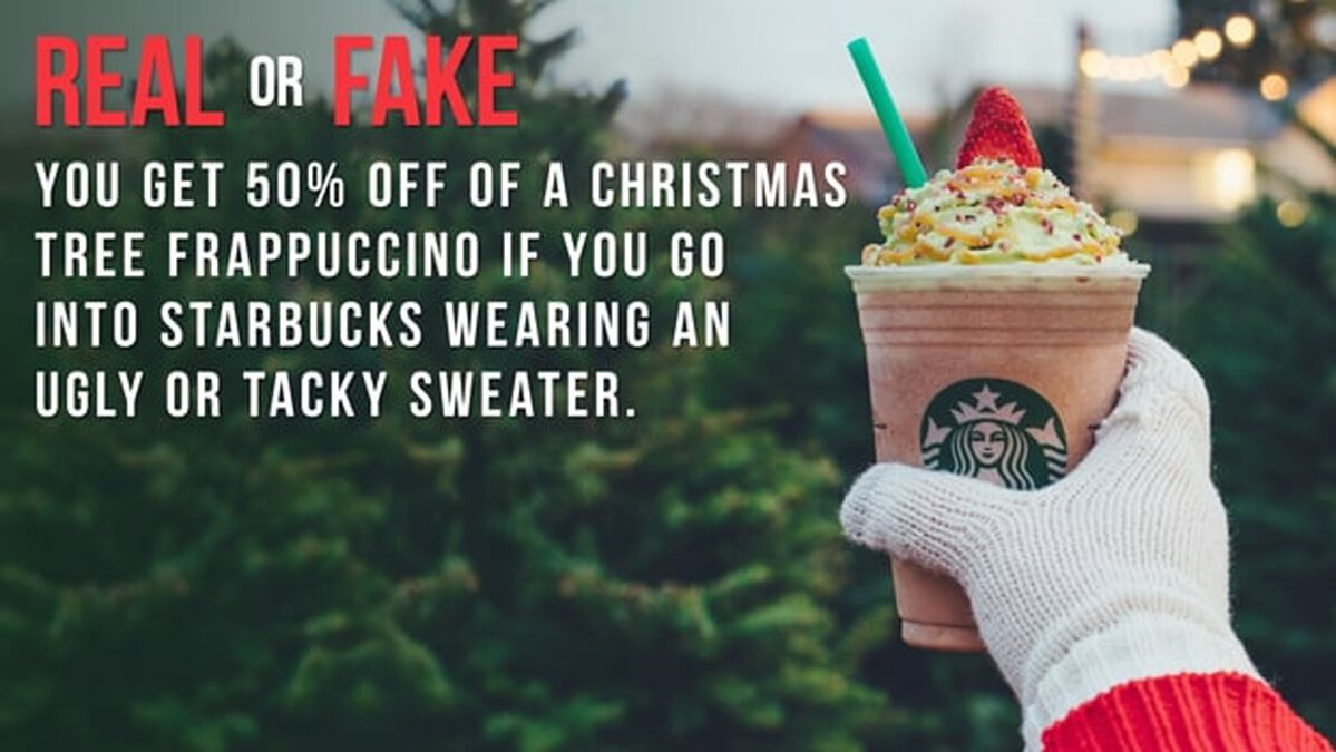 Real or Fake: Christmas Tree Frappuccino Edition image number null