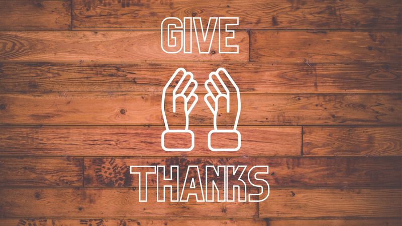 Give Thanks