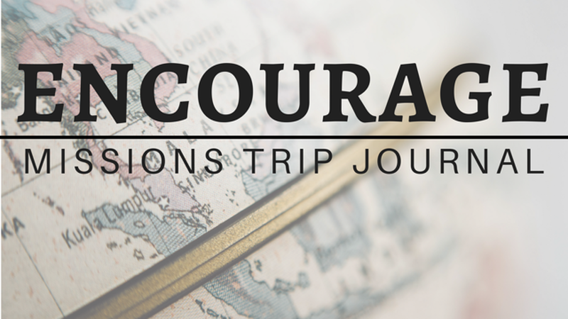 Encourage: Mission Trip Journal
