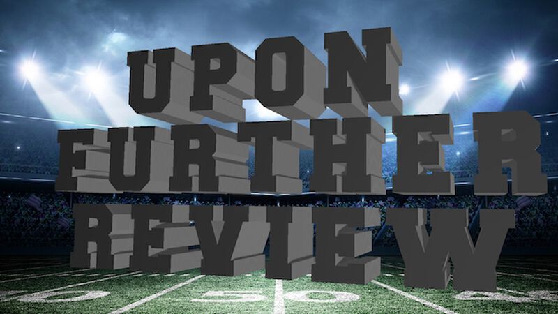 Upon Further Review