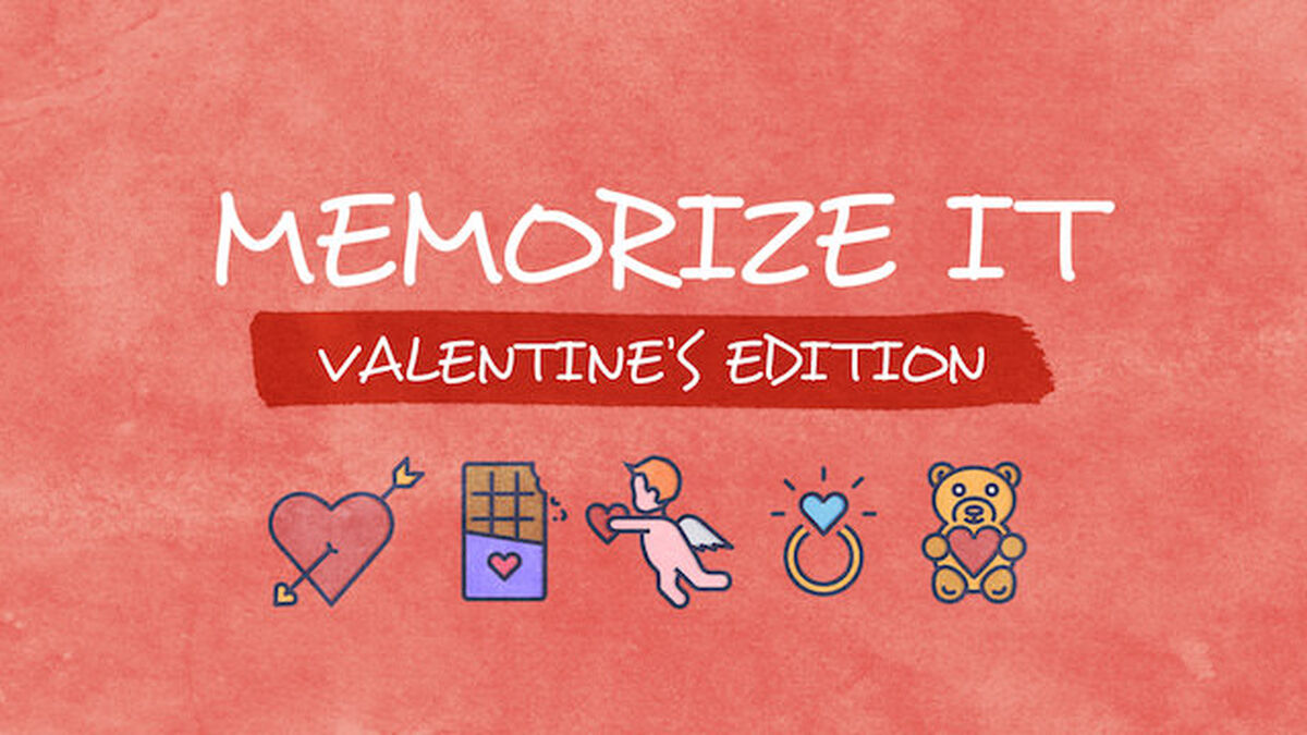 Memorize It: Valentine’s Edition image number null