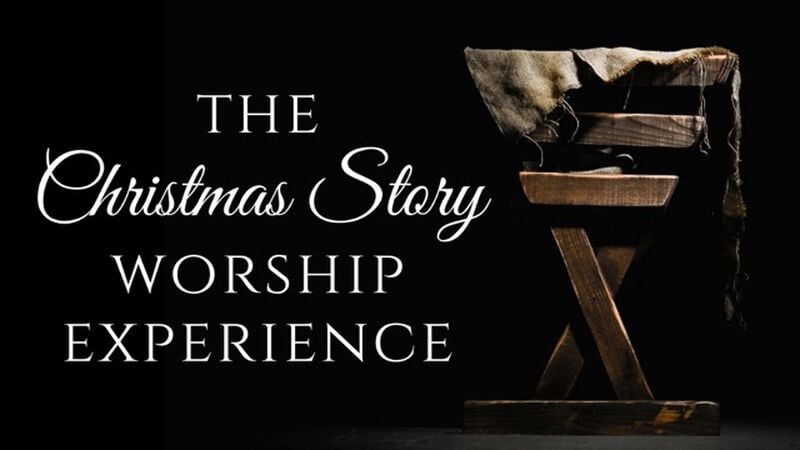 The Christmas Story Worship Experience