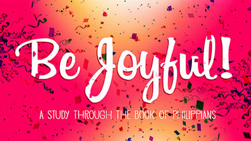 Be Joyful