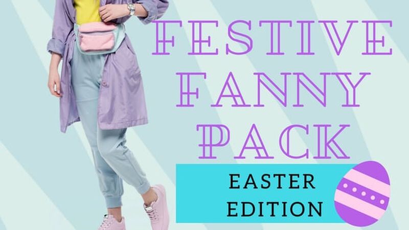Festive Fanny Pack: Easter Edition