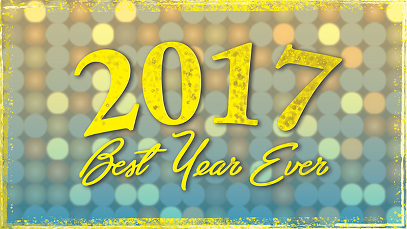 2017: Best Year Ever