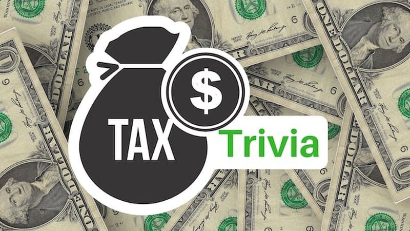 Tax Trivia