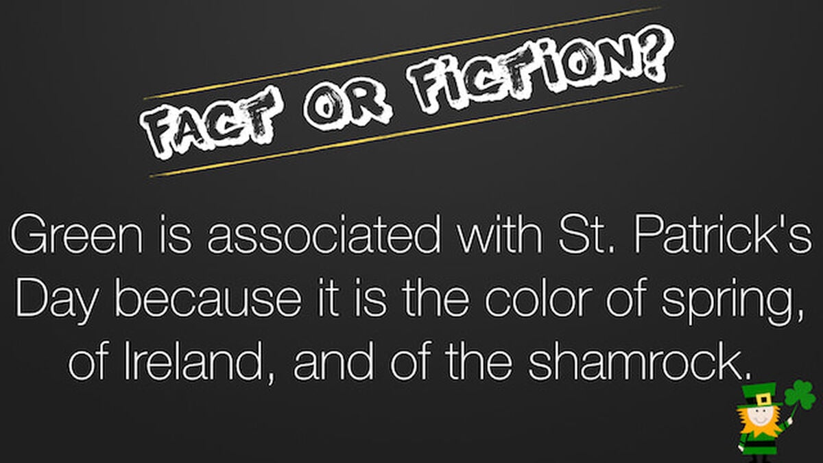 Fact or Fiction St Patrick's Day Edition image number null