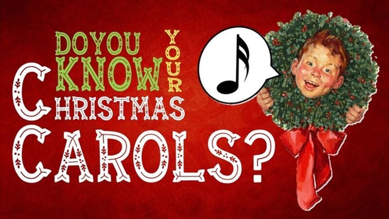 Do You Know Your Christmas Carols?