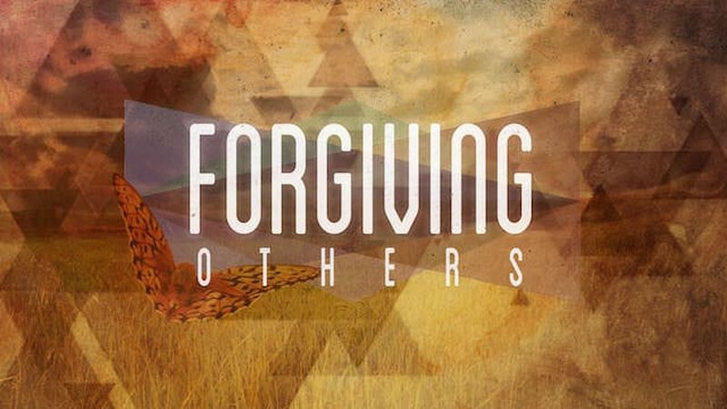 Forgiving Others