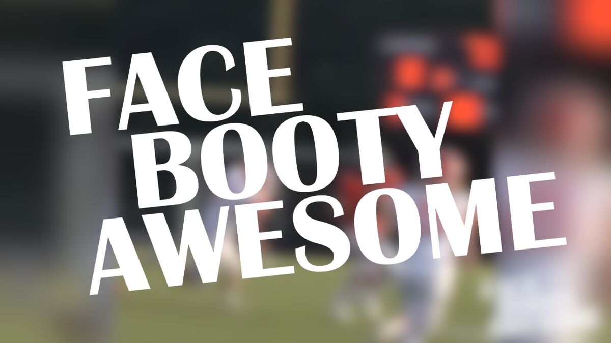 Face Booty Awesome: Football  image number null