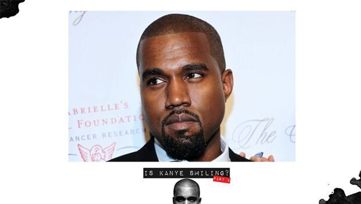 Is Kanye Smiling? Part 2 image number null