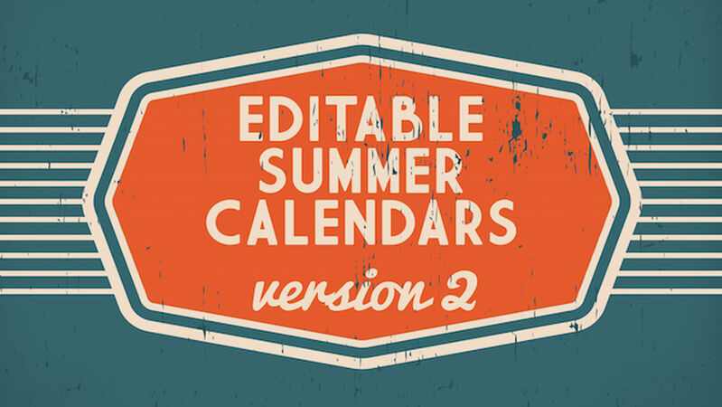 Customizable Summer Calendars Volume 2