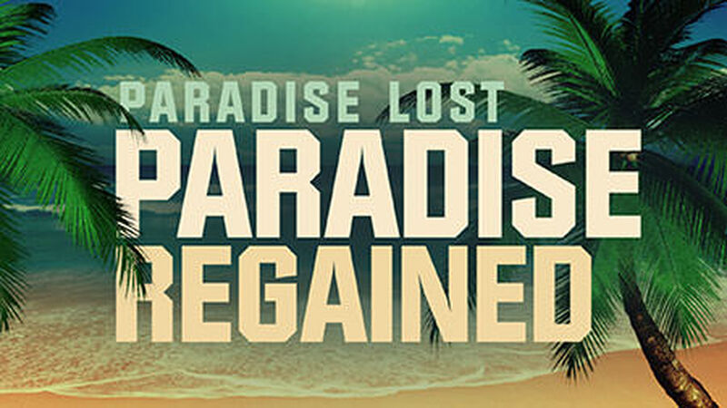 Paradise Lost, Paradise Regained