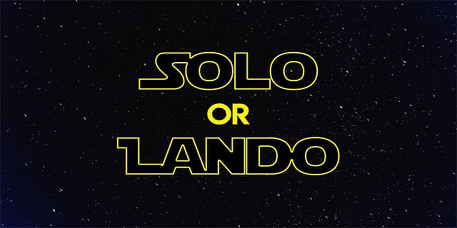 Solo or Lando