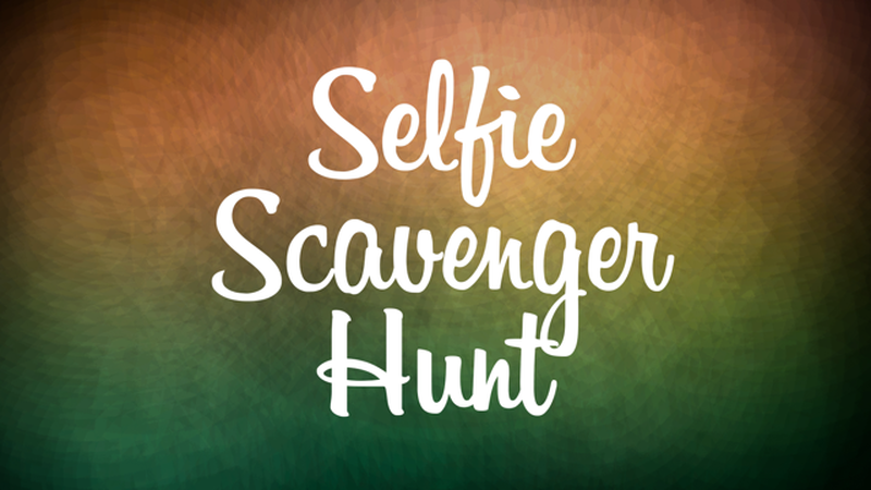 Selfie Scavenger Hunt