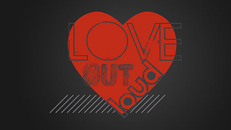 Love Out Loud