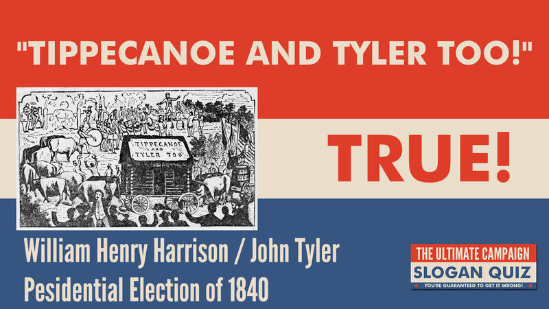 The Ultimate Campaign Slogan Quiz