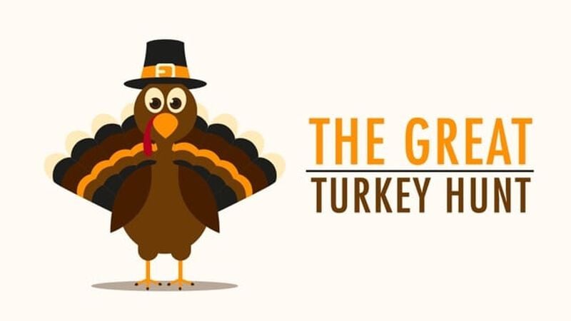 The Great Turkey Hunt