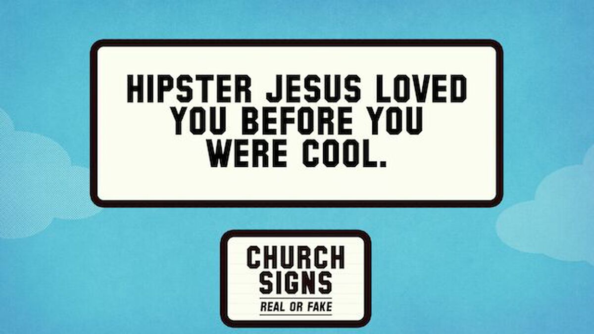 Church Signs: Real or Fake image number null
