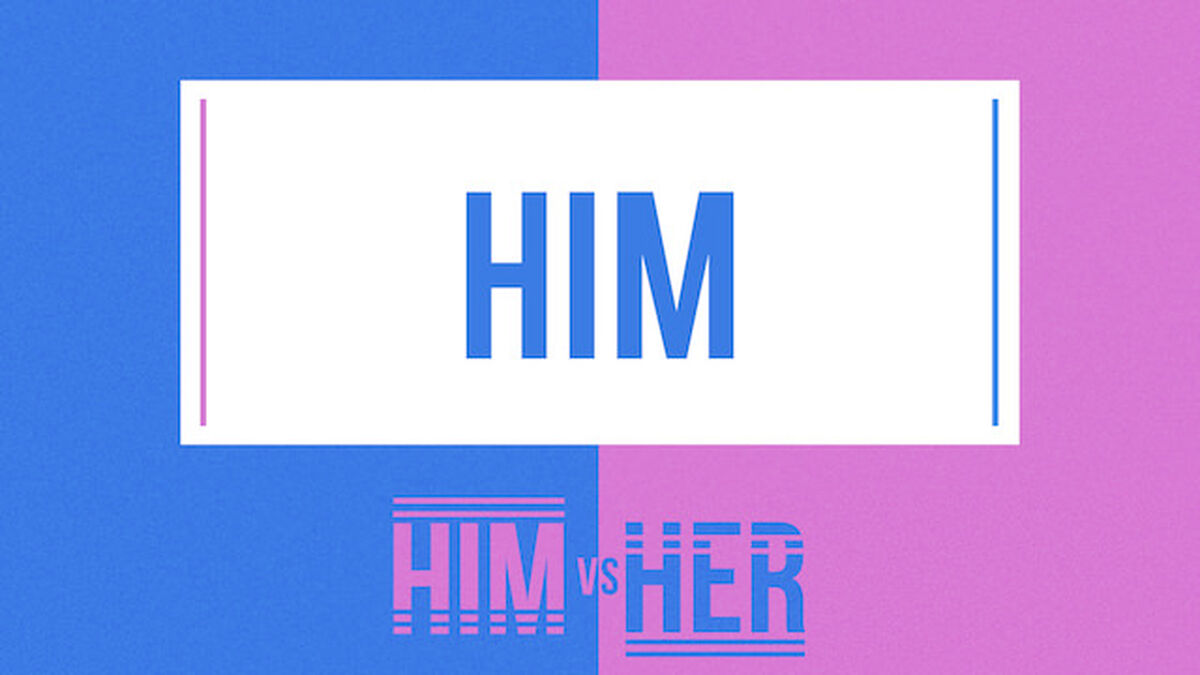 Him vs. Her image number null