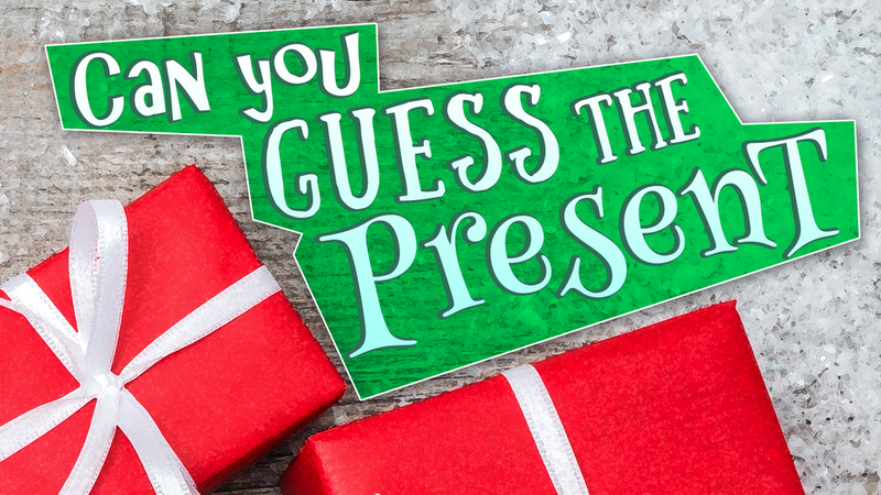 Can You Guess The Present?