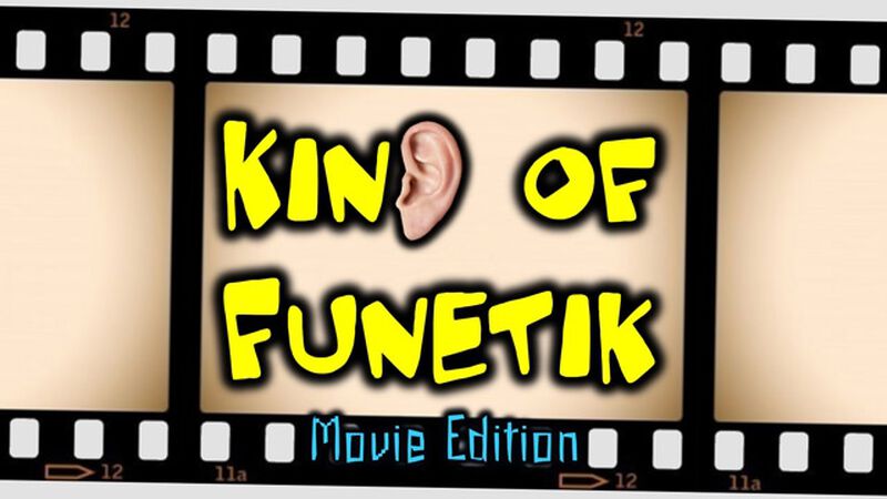 Kind of Funetic: Movie Titles Edition