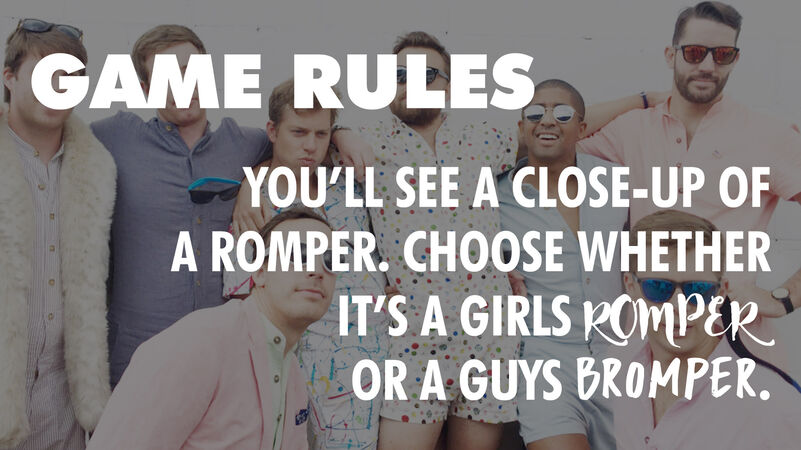 Rompers or Brompers
