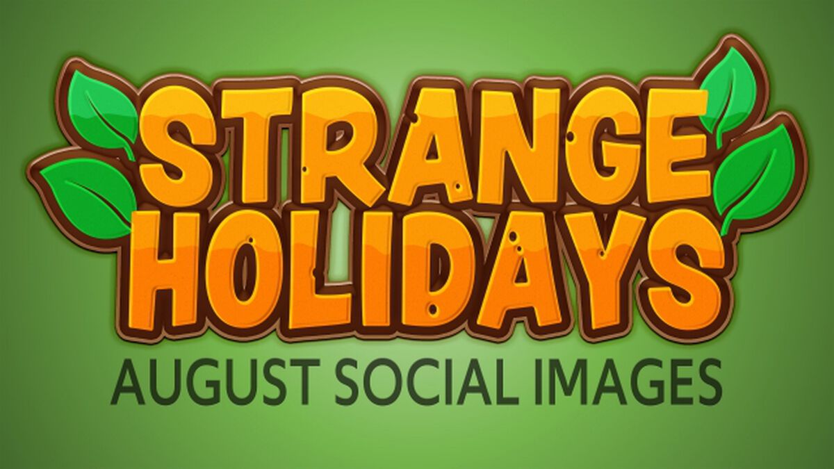 Strange Holidays August image number null