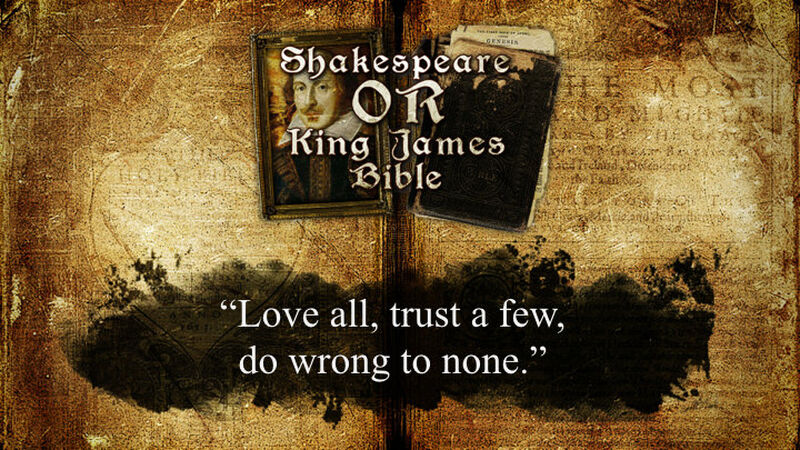 Shakespeare or King James Bible