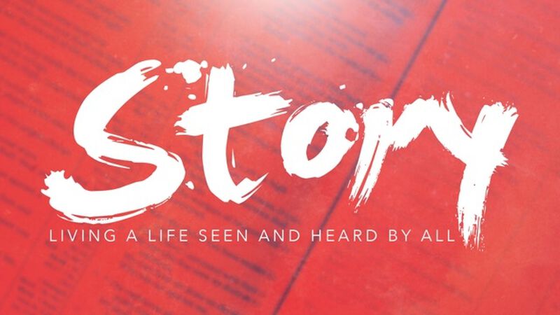 Story: Living a Life Seen and Heard by All