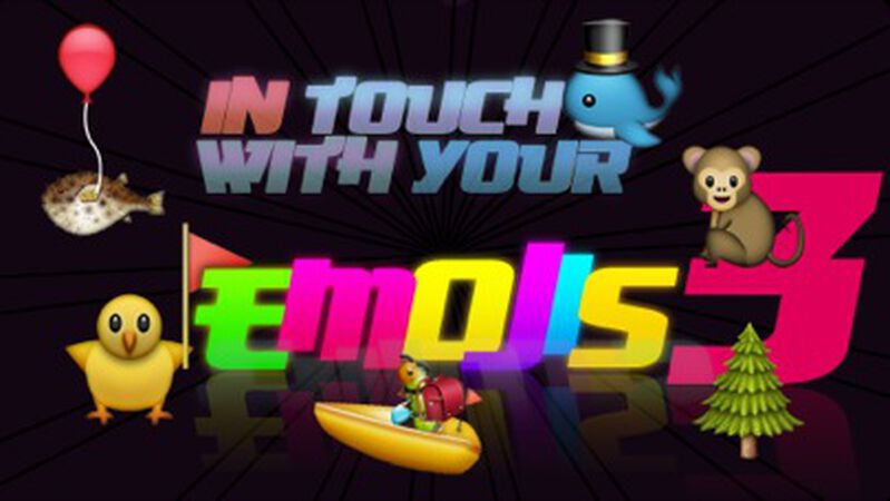 In Touch With Your Emojis 3