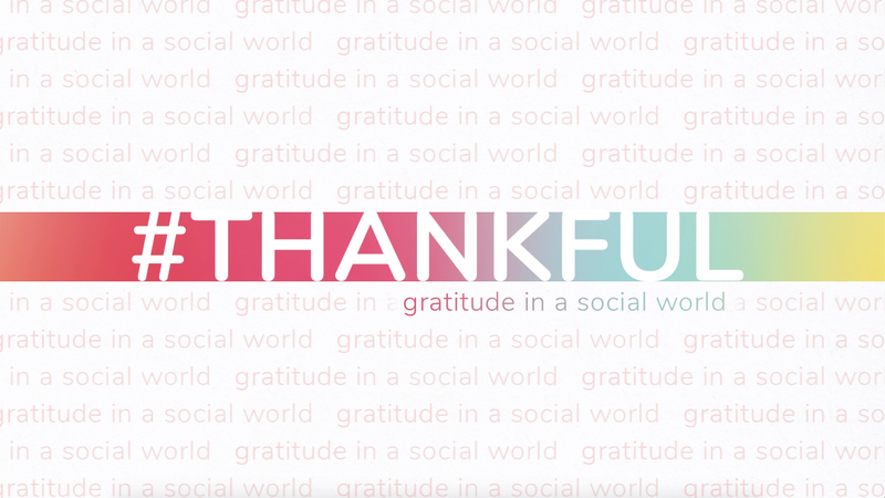 #Thankful Series: Creative Elements