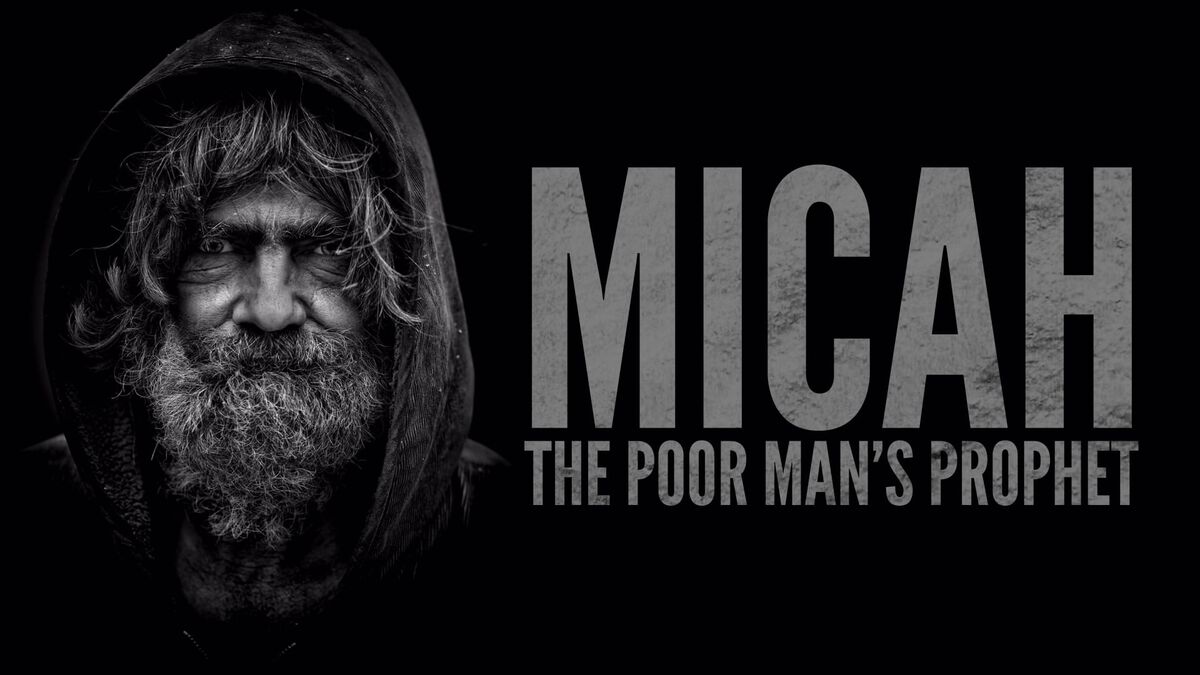 Micah: The Poor Man's Prophet image number null
