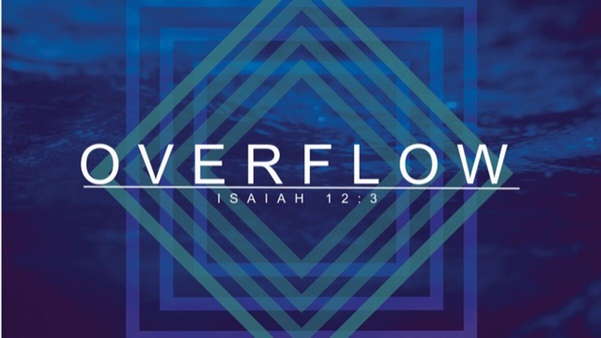 Overflow | Lessons-Series | Download Youth Ministry