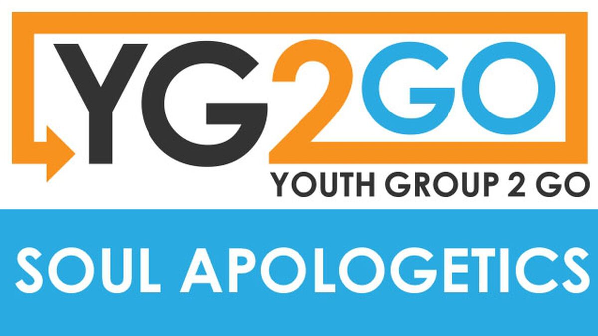 Soul Apologetics Youth Group 2 Go image number null