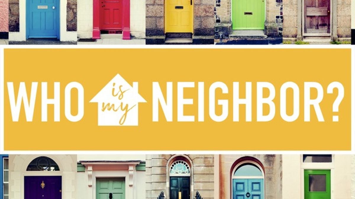 Who Is My Neighbor? image number null