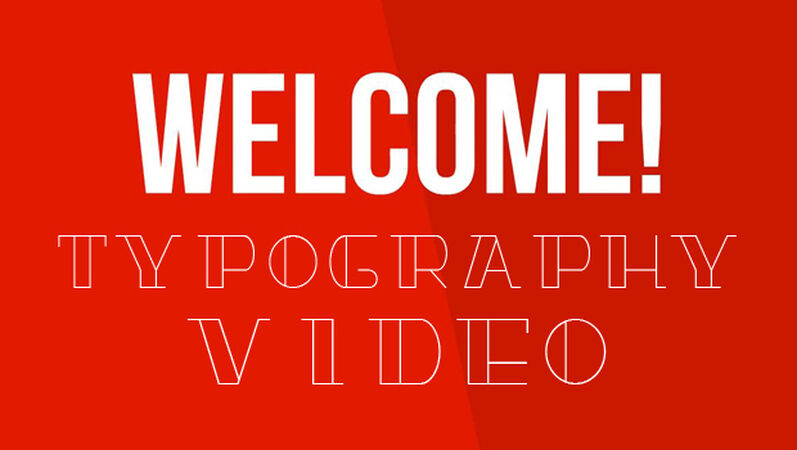 Welcome Typography Video