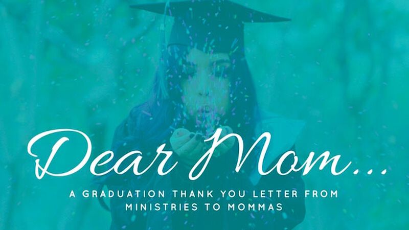Dear Mom - A Graduation Thank You Letter