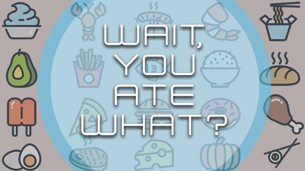 Wait, You Ate What? image number null