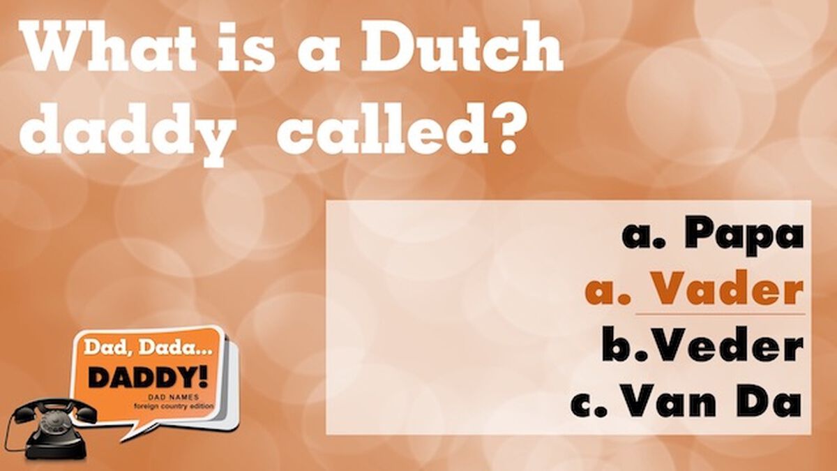 Dad, Dadda, Daddy: Dad Names- Foreign Edition image number null
