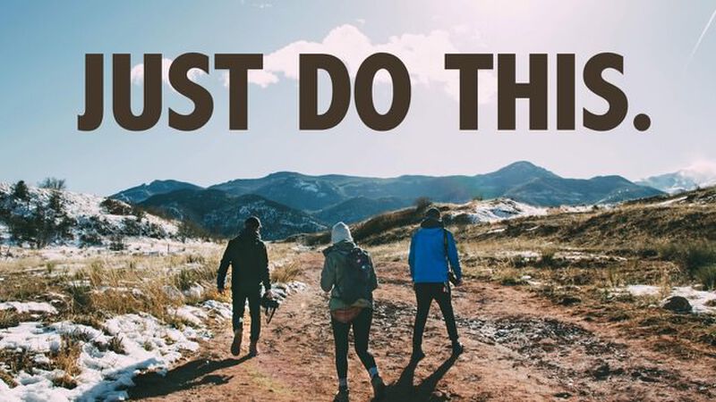 Just Do This