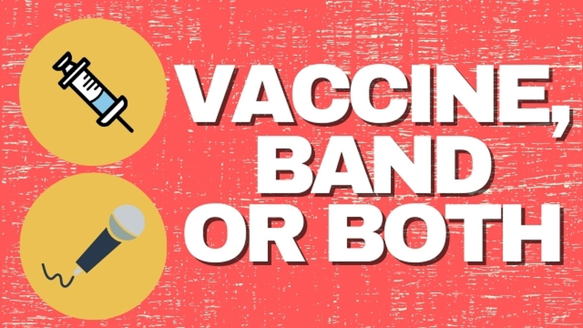 Vaccine, Band Or Both image number null