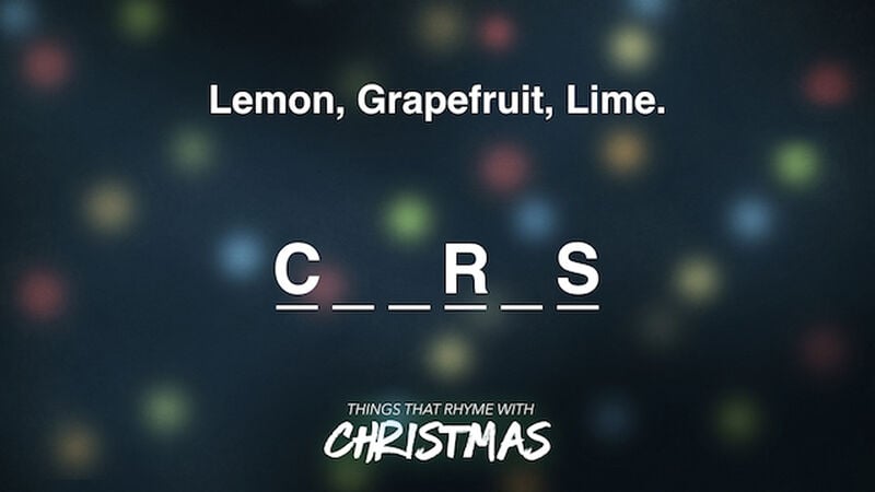 Things That Rhyme with Christmas