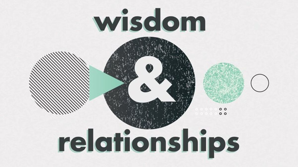 Wisdom and Relationships image number null